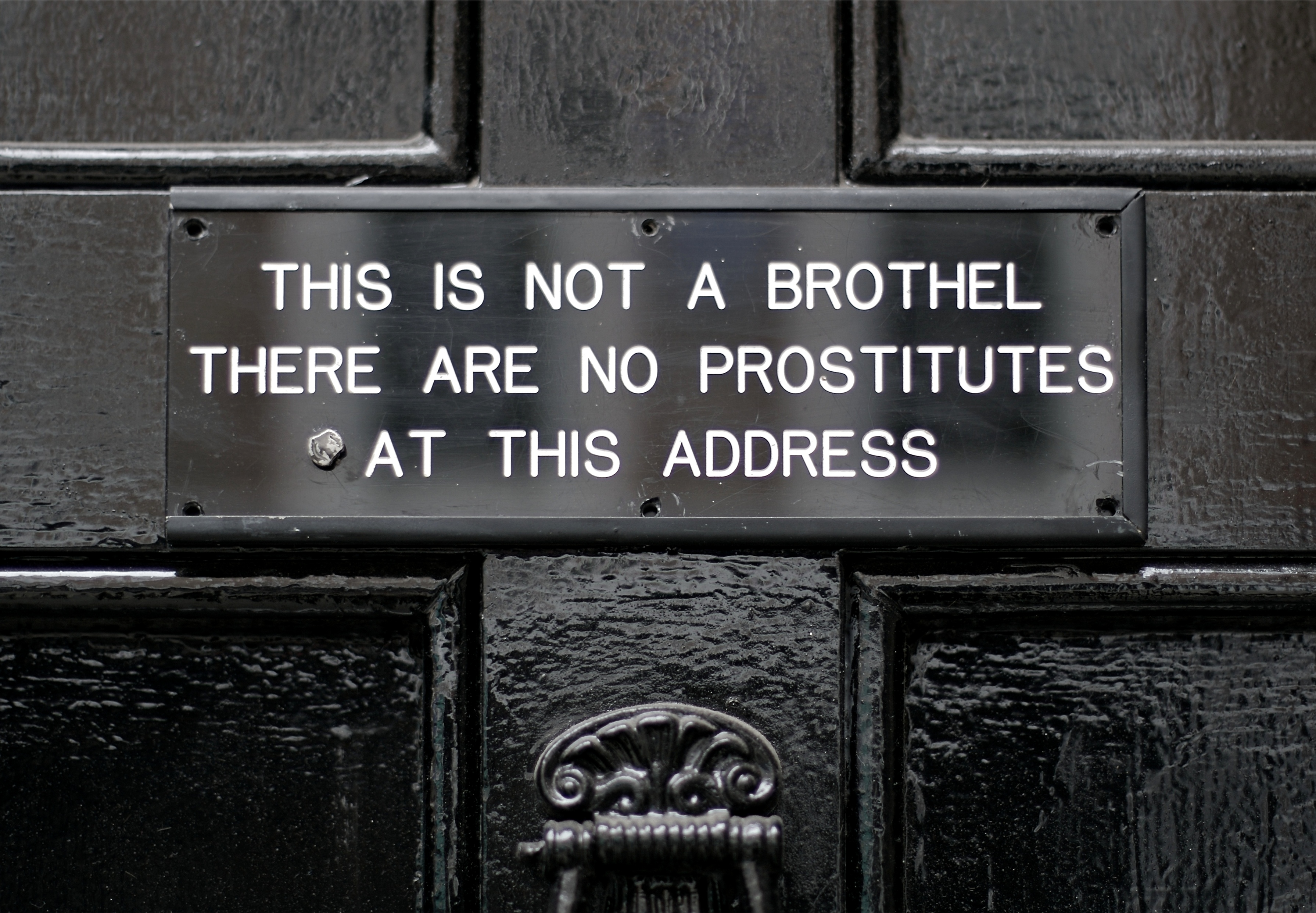 Sebastian_Horsley_sign_–_This_is_not_a_brothel