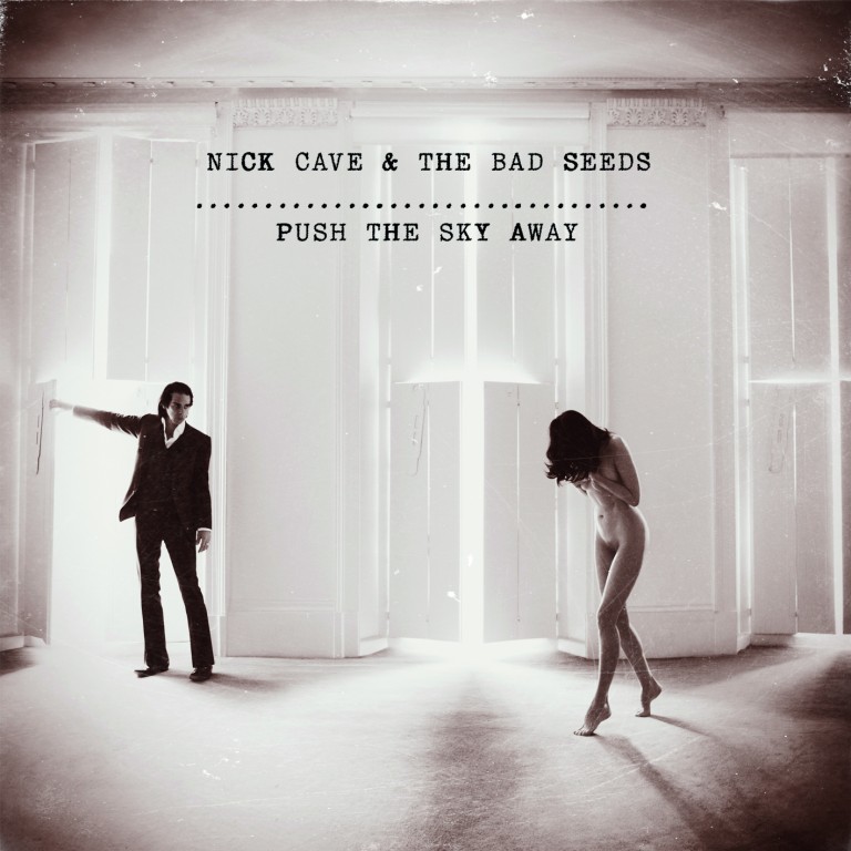 Nick Cave, Push-The-Sky-Away