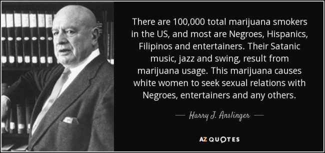 total-marijuana-smokers-in-the-us-and-most-are-negroes-hispanics-filipinos-harry-j-anslinger-66-63-90