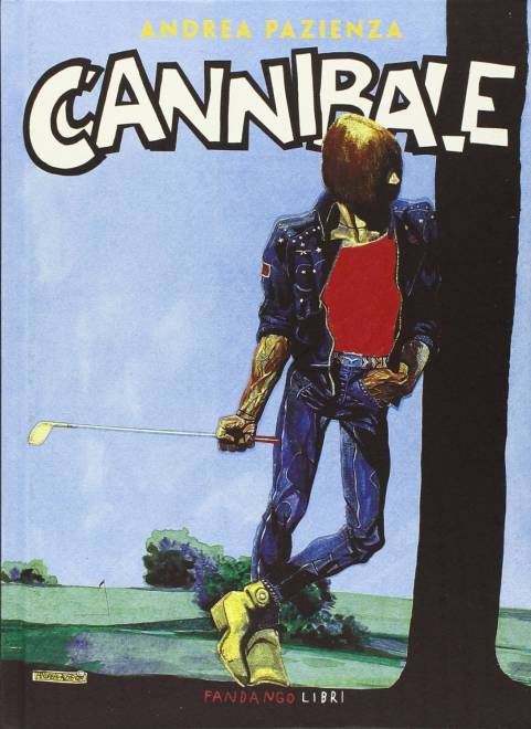 Cannibale, Fandango Libri pubblica i fumetti di Andrea Pazienza